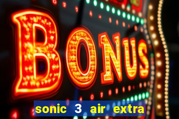 sonic 3 air extra slot origins amy